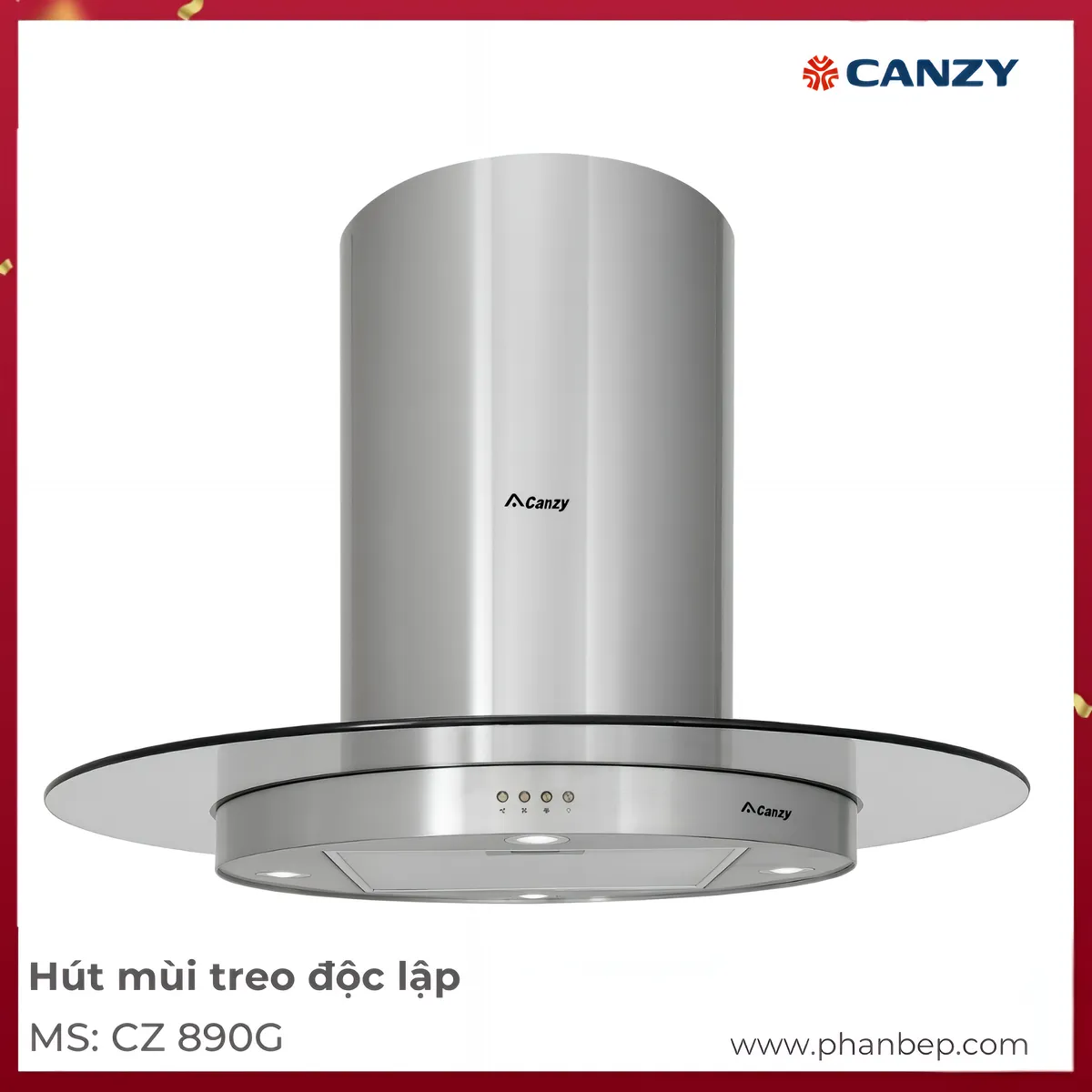 Máy Hút Mùi Treo Độc Lập Canzy Cz 890G Máy Hút Mùi Treo Độc Lập Canzy Cz 890G