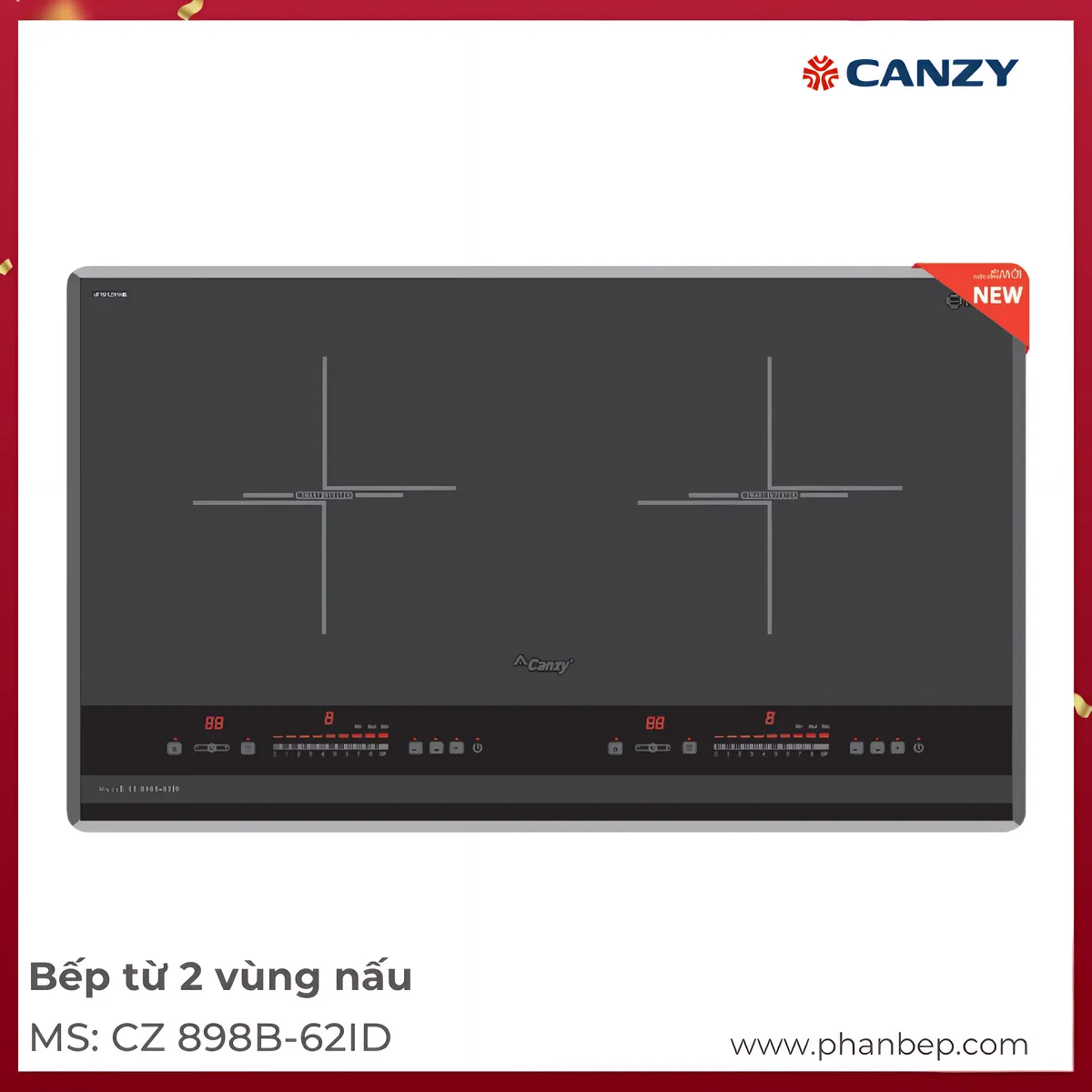 Bếp Từ 2 Vùng Nấu Canzy Cz 898B-62Id