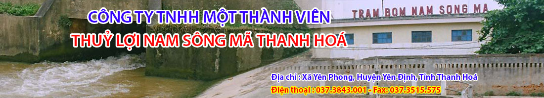 CÔNG TY TNHH MTV THUỶ LỢI NAM SÔNG MÃ THANH HOÁ